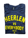 HEERLEN VS EVERYBODY Shirt