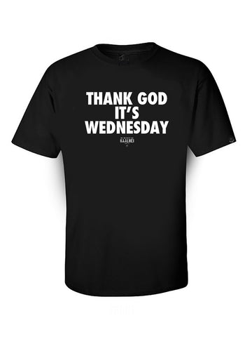 THANK GOD IT'S WEDNESDAY Shirt